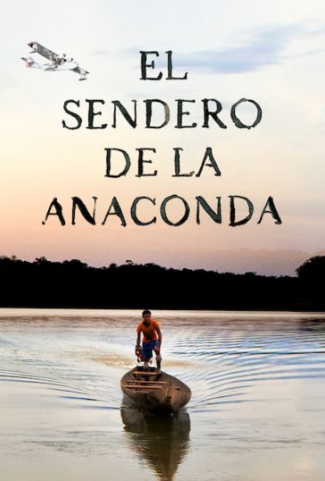 El sendero de la anaconda