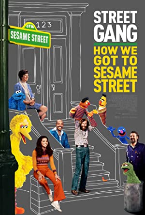 Street Gang: How We Got to Sesame Street