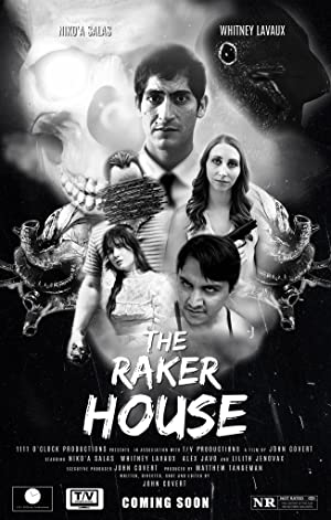 The Raker House