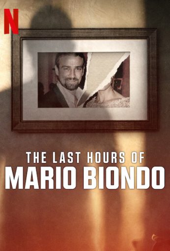 The Last Hours of Mario Biondo