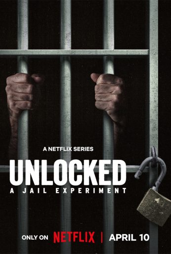 Unlocked: A Jail Experiment