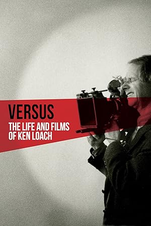 Versus: The Life and Films of Ken Loach