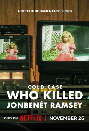 Cold Case: Who Killed JonBenét Ramsey