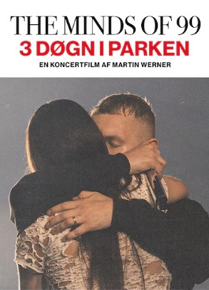 The Minds of 99 – 3 døgn i Parken