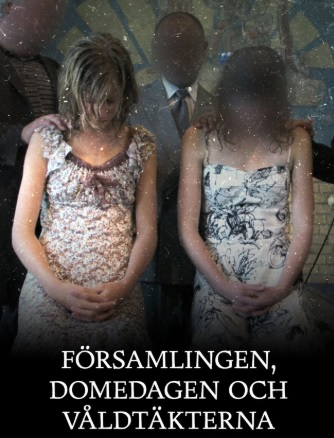 Församlingen, domedagen och våldtäkterna